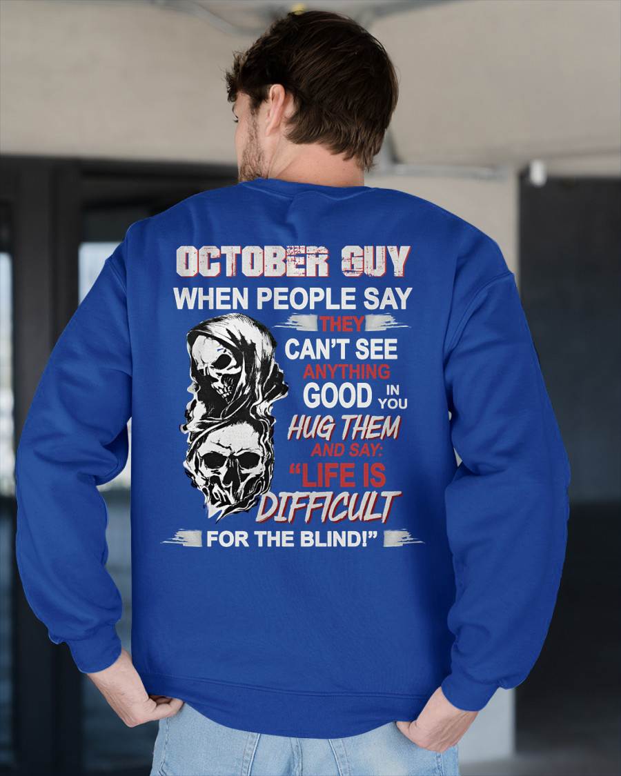 OCTOBER -  HUG THEM AND SAY... - BIRTHDAY T-SHIRT FOR MEN - MTNN10 (SKU12-253-10)