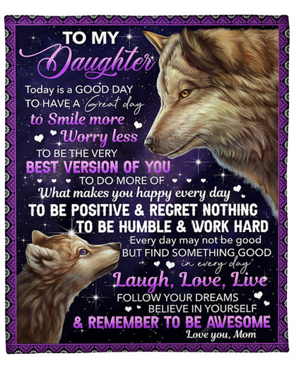 Special blanket for Daughter - From Mom blanket