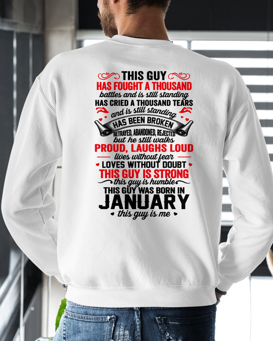 JANUARY GUY – STRONG, PROUD & UNBREAKABLE – T-SHIRT FOR MEN – MTNN01 (SKU2609-115-01)
