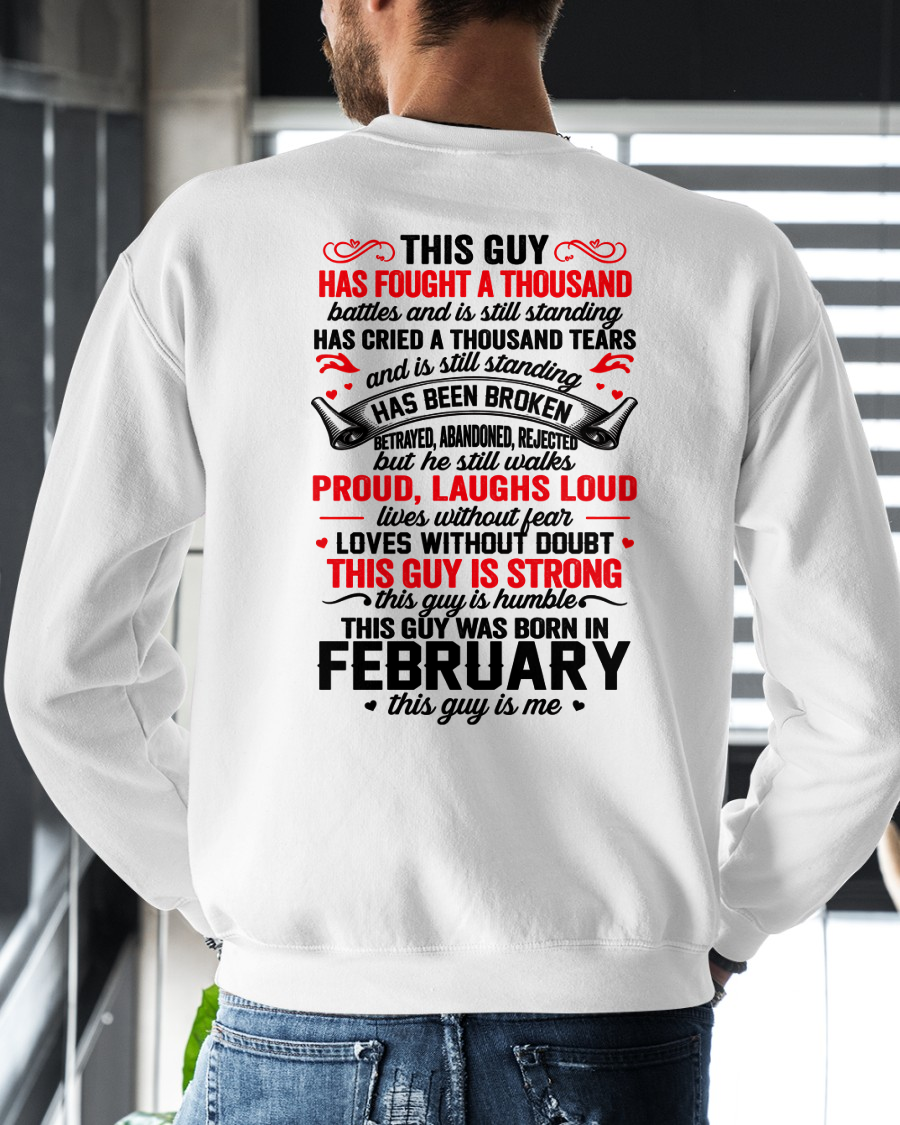 FEBRUARY GUY – STRONG, PROUD & UNBREAKABLE – T-SHIRT FOR MEN – MTNN02 (SKU2609-115-02)