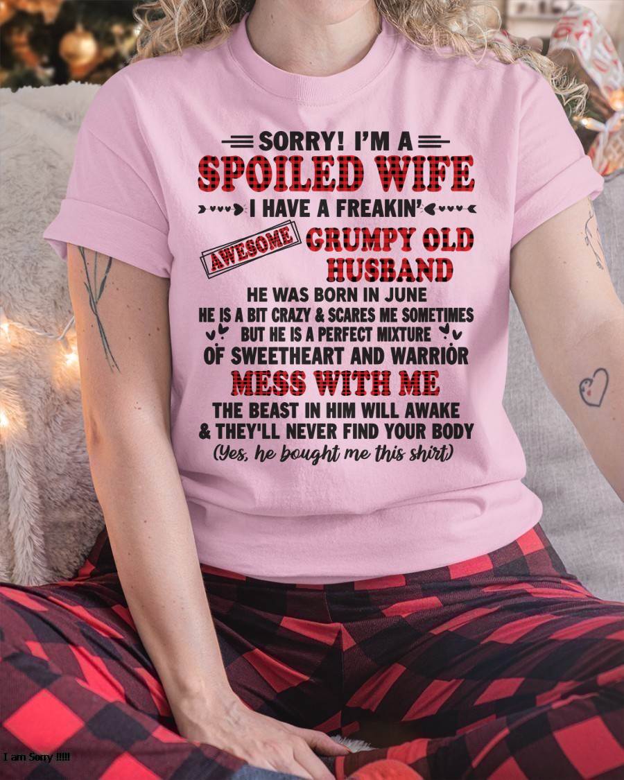 JUNE - SPOILED WIFE OF AWESOME GRUMPY OLD HUSBAND - PERFECT GIFT  FROM HUSBAND - MTNN06 (SKU12-111-06)