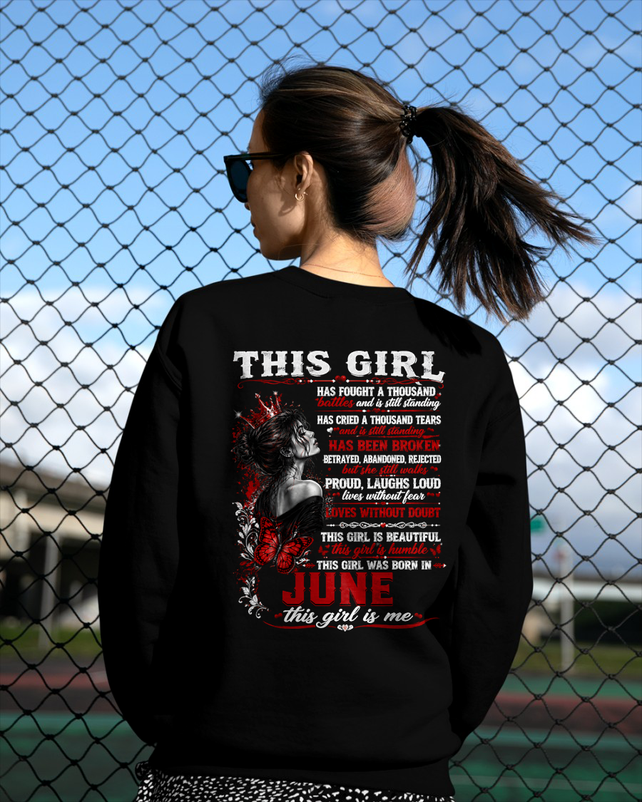JUNE – THIS GIRL HAS FOUGHT A THOUSAND BATTLES – T-SHIRT FOR WOMEN - MTNN06 (SKU2608-64-06)