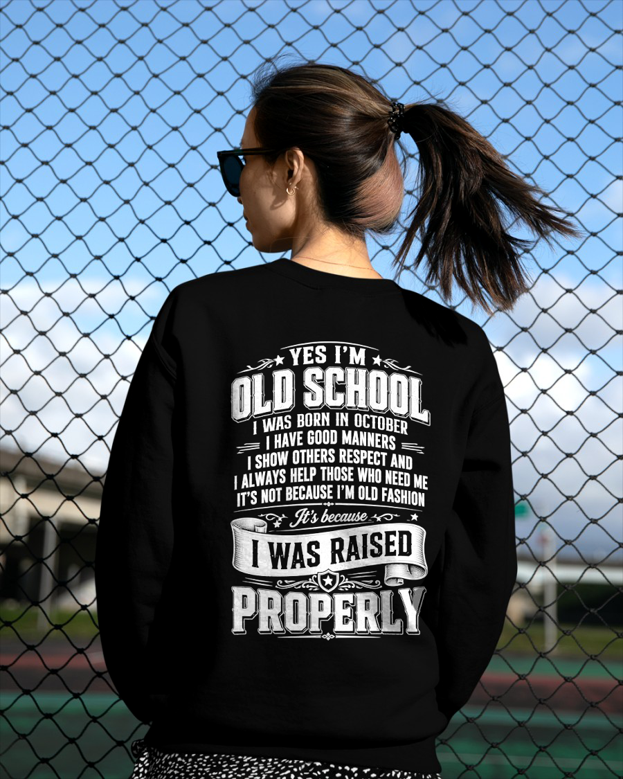 OCTOBER - OLD SCHOOL WITH GOOD MANNERS – T-SHIRT FOR WOMEN - MTNN10 (SKU2605-453-10)