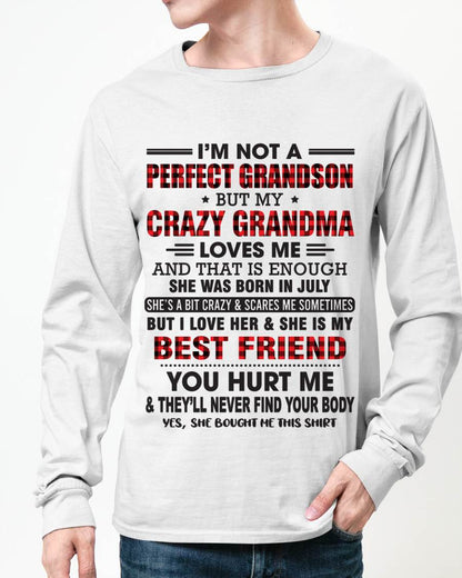 JULY - I’M NOT A PERFECT GRANDSON BUT MY CRAZY GRANDMA LOVES ME AND THAT IS ENOUGH - FROM GRANDMA - HNDS07 (SKU10-167-07)