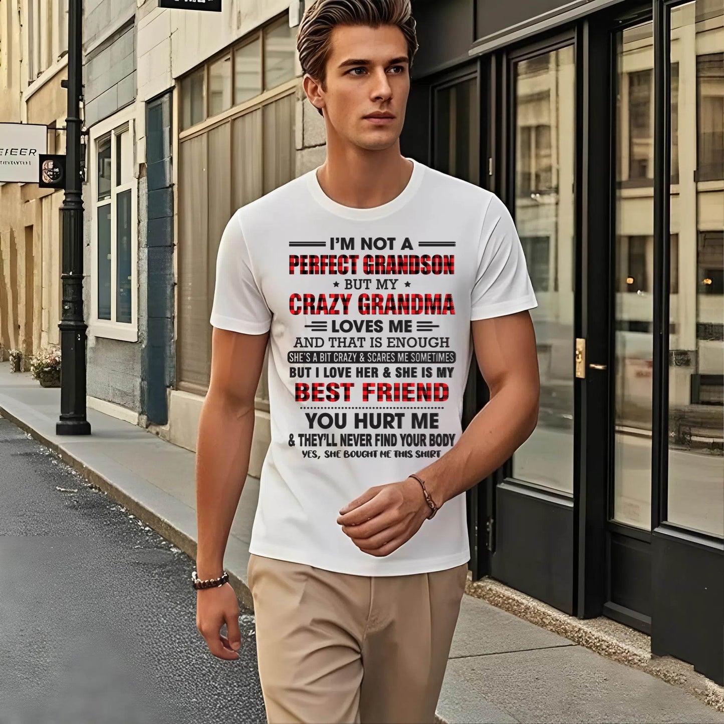 I’M NOT A PERFECT GRANDSON BUT MY CRAZY GRANDMA LOVES ME AND THAT IS ENOUGH - FROM GRANDMA - MTNN00 (SKU10-167-00)