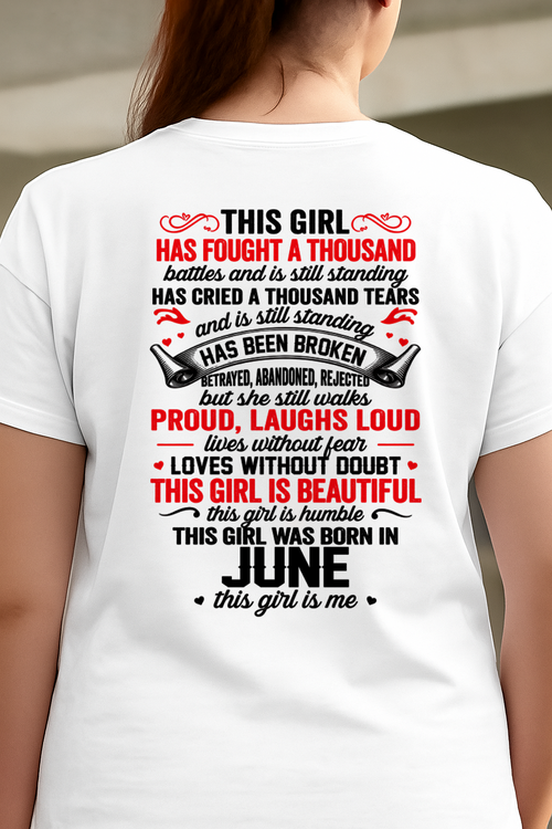 JUNE – BEAUTIFUL, STRONG & UNBREAKABLE – T-SHIRT FOR WOMEN – MTNN06 (SKU2609-116-06)
