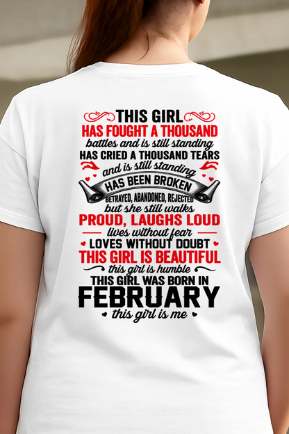 FEBRUARY – BEAUTIFUL, STRONG & UNBREAKABLE – T-SHIRT FOR WOMEN – MTNN02 (SKU2609-116-02)