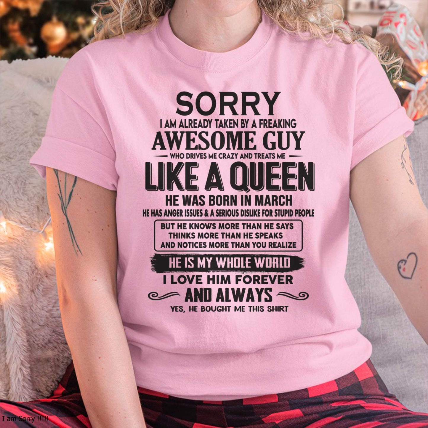 March - Sorry I am already taken by a freaking awesome guy - Gift for Wife From Husband - HNDS03 (SKU08-25-03)