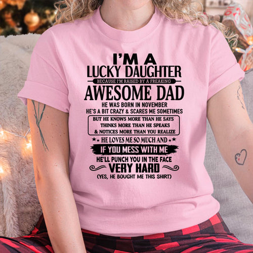 Lucky November Daughter Tee - Perfect T-Shirt From Dad MTNN11 (SKU-TLUCKYDD-11)