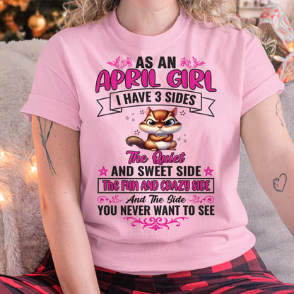 April - Funny 3 Sides Quote - Perfect Gift For Women - MTNN04 (SKU09-37-04)