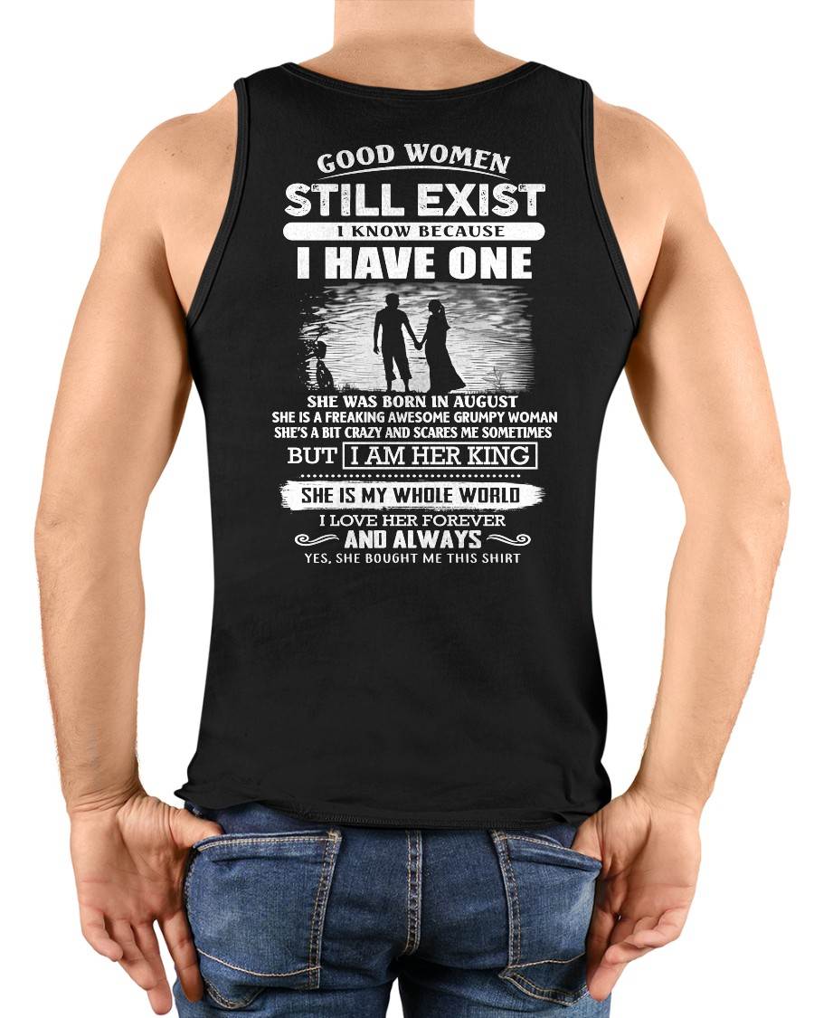 AUGUST - GOOD WOMEN STILL EXIST - PERFECT GIFT FROM WIFE, GIRLFRIEND - MTNN08 (SKU2604-293-08)