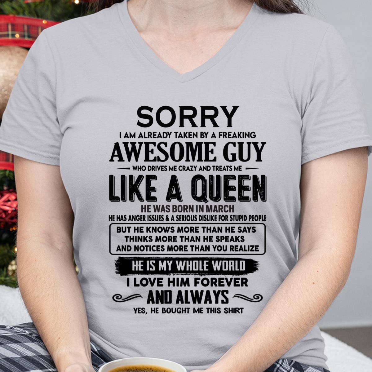 March - Sorry I am already taken by a freaking awesome guy - Gift for Wife From Husband - HNDS03 (SKU-SRG-03)