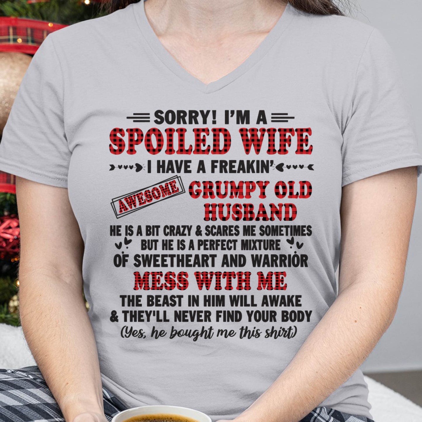 SPOILED WIFE OF AWESOME GRUMPY OLD HUSBAND - PERFECT GIFT  FROM HUSBAND - MTNN00 (SKU12-111-00)