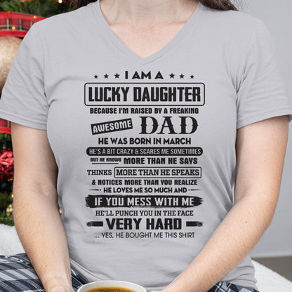 March - Lucky Daughter of Awesome Dad - Perfect Gift For Daughter From Dad - HNDS03 (SKU08-47-03)