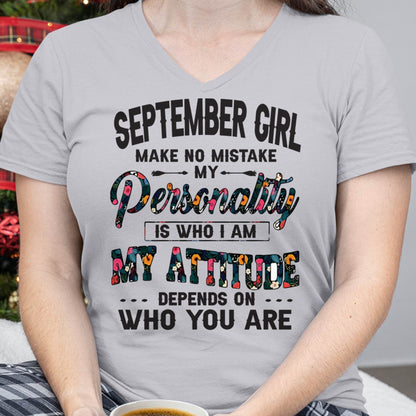 September Girl T-Shirt – Funny Personality and Attitude Quote Birthday Gift - MTNN09 (SKU10-14-09)