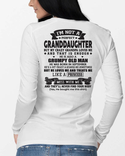 SEPTEMBER - I'M NOT A PERFECT GRANDDAUGHTER BUT MY CRAZY GRANDPA LOVES ME - GIFT FROM GRANDPA - mtnn09 (SKU2604-11-09)