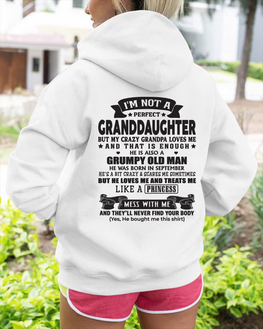 SEPTEMBER - I'M NOT A PERFECT GRANDDAUGHTER BUT MY CRAZY GRANDPA LOVES ME - GIFT FROM GRANDPA - mtnn09 (SKU2604-11-09)