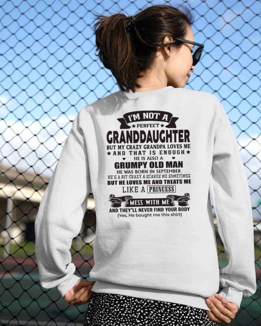 SEPTEMBER - I'M NOT A PERFECT GRANDDAUGHTER BUT MY CRAZY GRANDPA LOVES ME - GIFT FROM GRANDPA - mtnn09 (SKU2604-11-09)