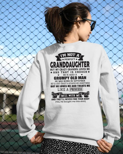 SEPTEMBER - I'M NOT A PERFECT GRANDDAUGHTER BUT MY CRAZY GRANDPA LOVES ME - GIFT FROM GRANDPA - mtnn09 (SKU2604-11-09)
