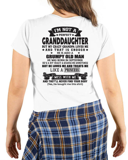 SEPTEMBER - I'M NOT A PERFECT GRANDDAUGHTER BUT MY CRAZY GRANDPA LOVES ME - GIFT FROM GRANDPA - mtnn09 (SKU2604-11-09)